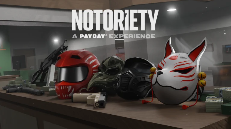 Visuel officiel de Notoriety: A PAYDAY Experience : sur un comptoir, quatre masques, dont un casque rouge et un masque de renard blanc, sont posés près de pistolets, d’un fusil et de liasses de billets, sous le titre « NOTORIETY ».